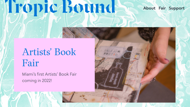 Tropic Bound Artists’ Book Fair goes live